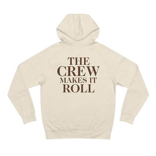 The Crew Makes It Roll Hoodie - Cream/Mocha