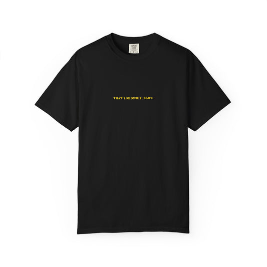 That's Showbiz Baby T-Shirt - Black