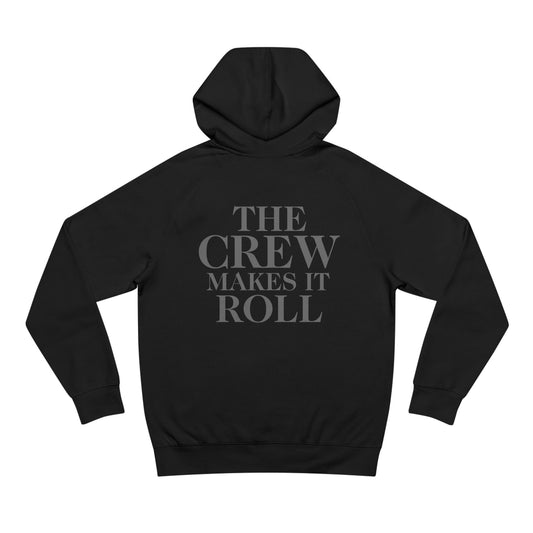 The Crew Makes It Roll Hoodie - Tonal Black